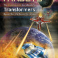Prime Targets delves into the wild details and history of the Transformers, Beast Wars and Beast Machines TV shows, offering extensive plot summaries, reviews, top 10 lists and scads of categories on over 150 TV stories […]